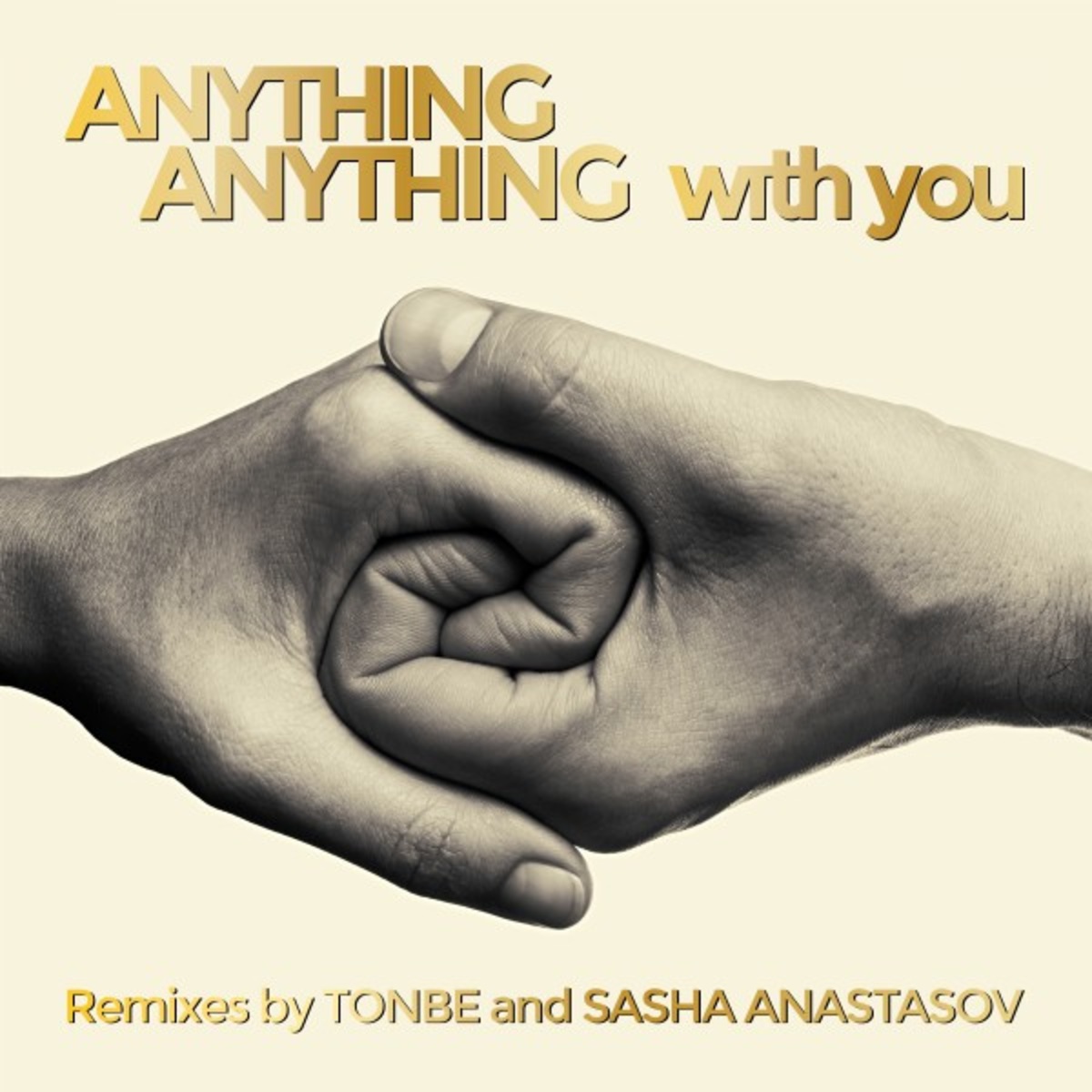 Anything Anything - With You (Mixes) / issamin