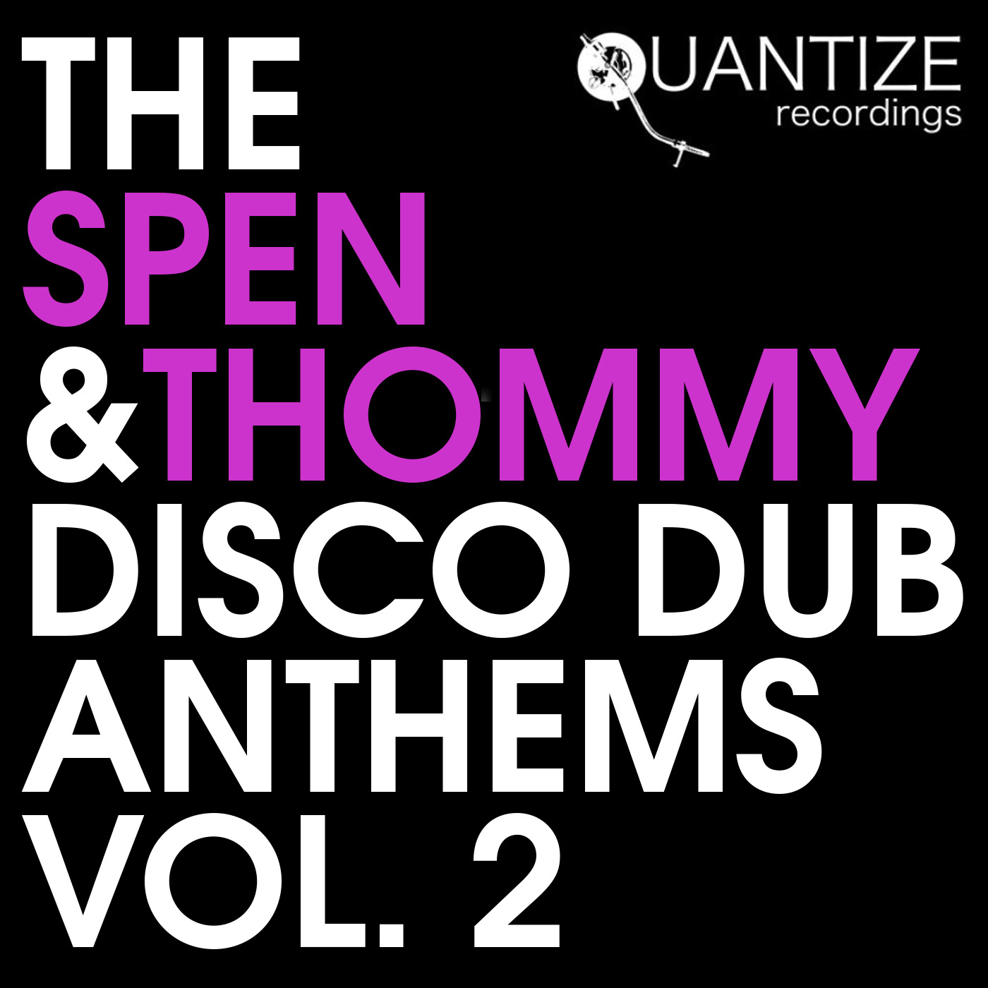 VA - The Spen & Thommy Disco Dub Anthems Vol.2 / Quantize Recordings