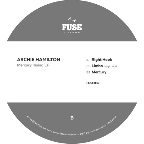 Archie Hamilton - Mercury Rising EP / Fuse London