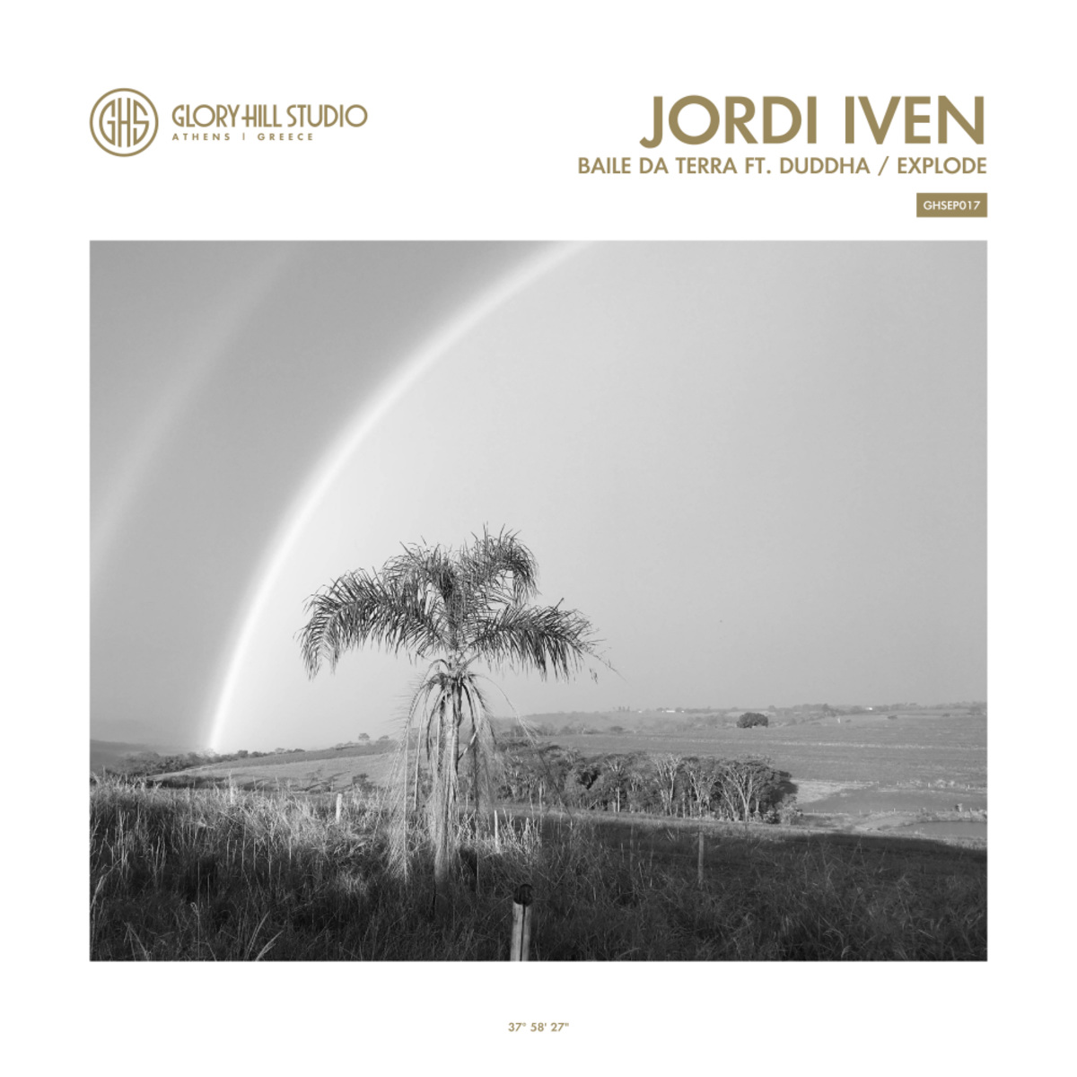 Jordi Iven - Baile Da Terra / Explode / Glory Hill Studio