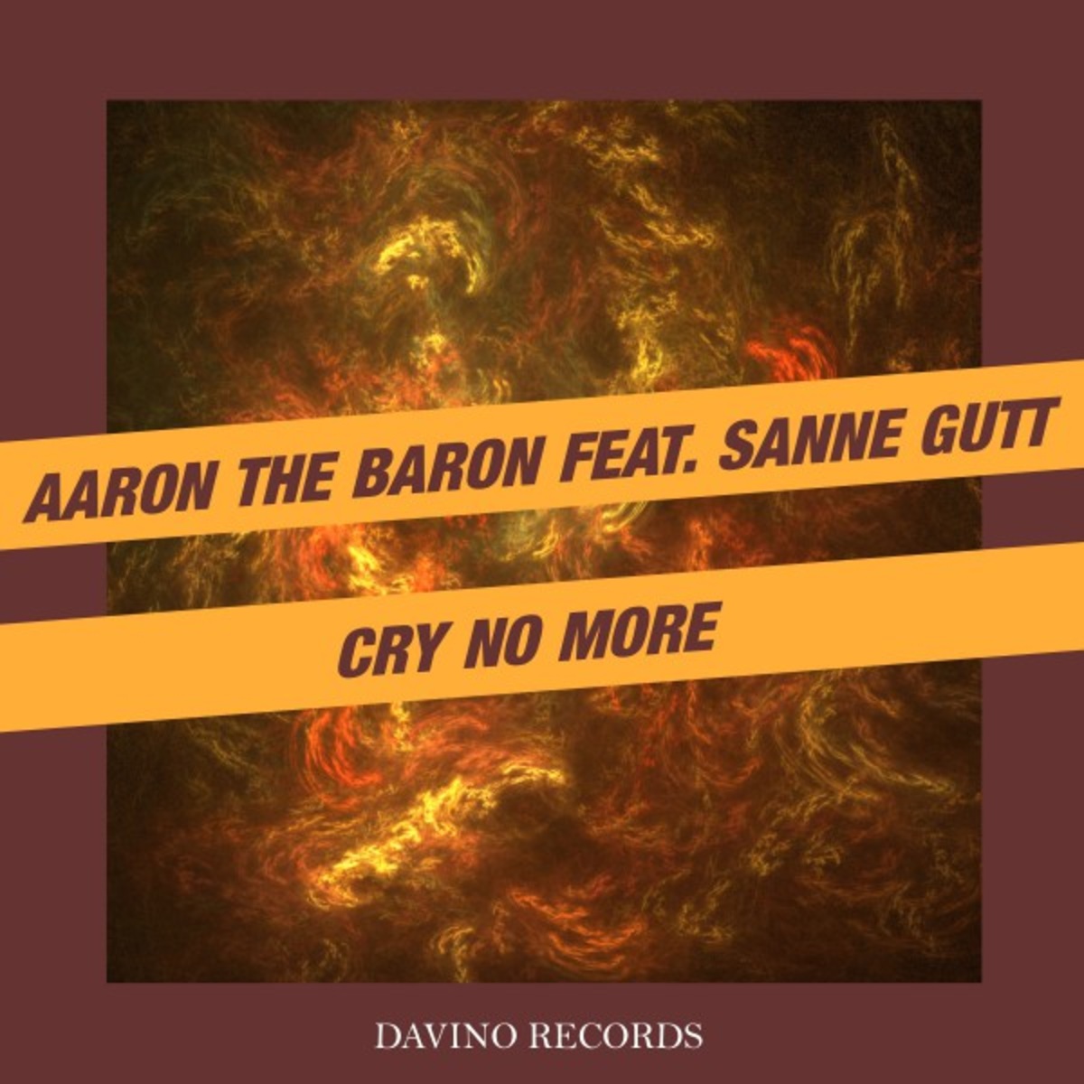 Aaron The Baron ft Sanne Gutt - Cry No More / Davino Records