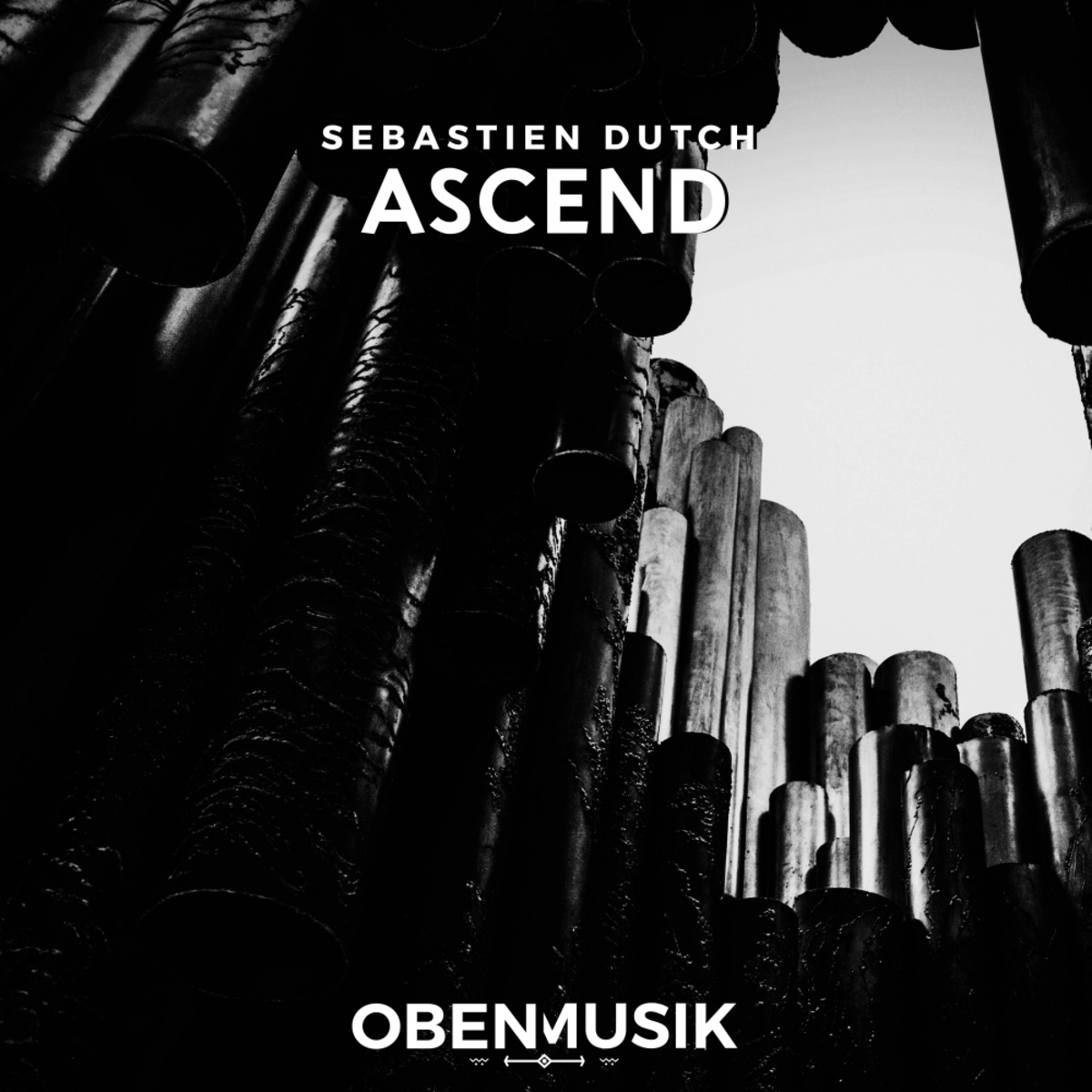 Sebastien Dutch - Ascend / Obenmusik