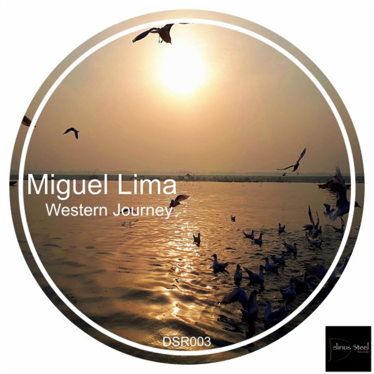Miguel Lima - Western Journey / Delirius Steel Records