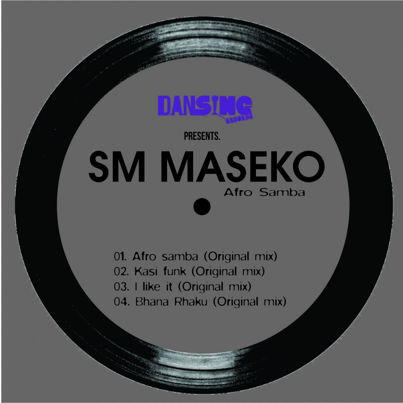 SM Maseko - Afro samba - EP / Dansing Records