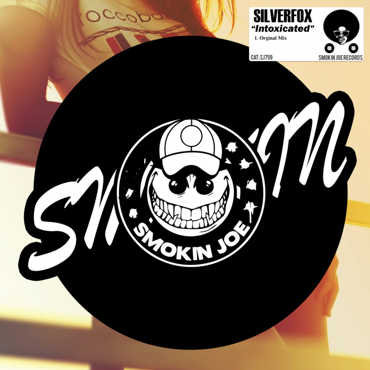 Silverfox - Intoxicated / Smokin Joe Records