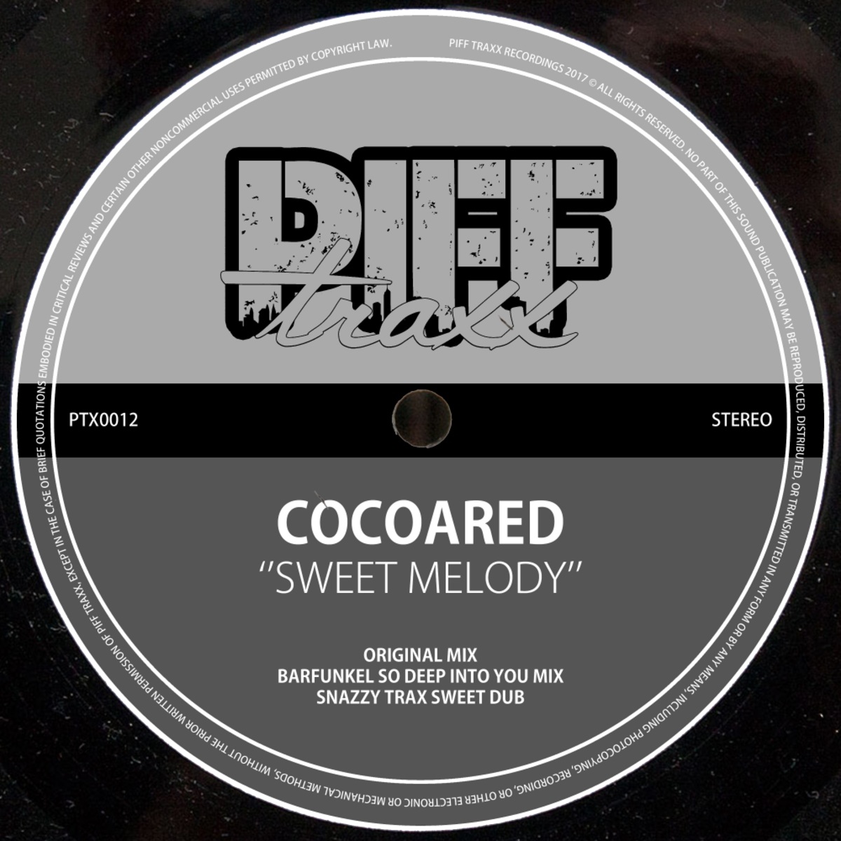 Cocoared - Sweet Melody / Piff Traxx