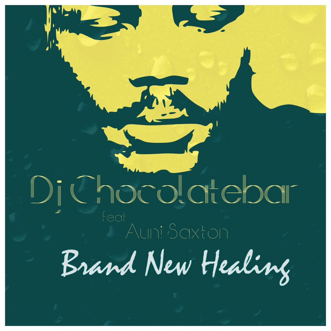 Dj Chocolatebar ft Auni Saxton - Brand New Healing / Streetlight Records
