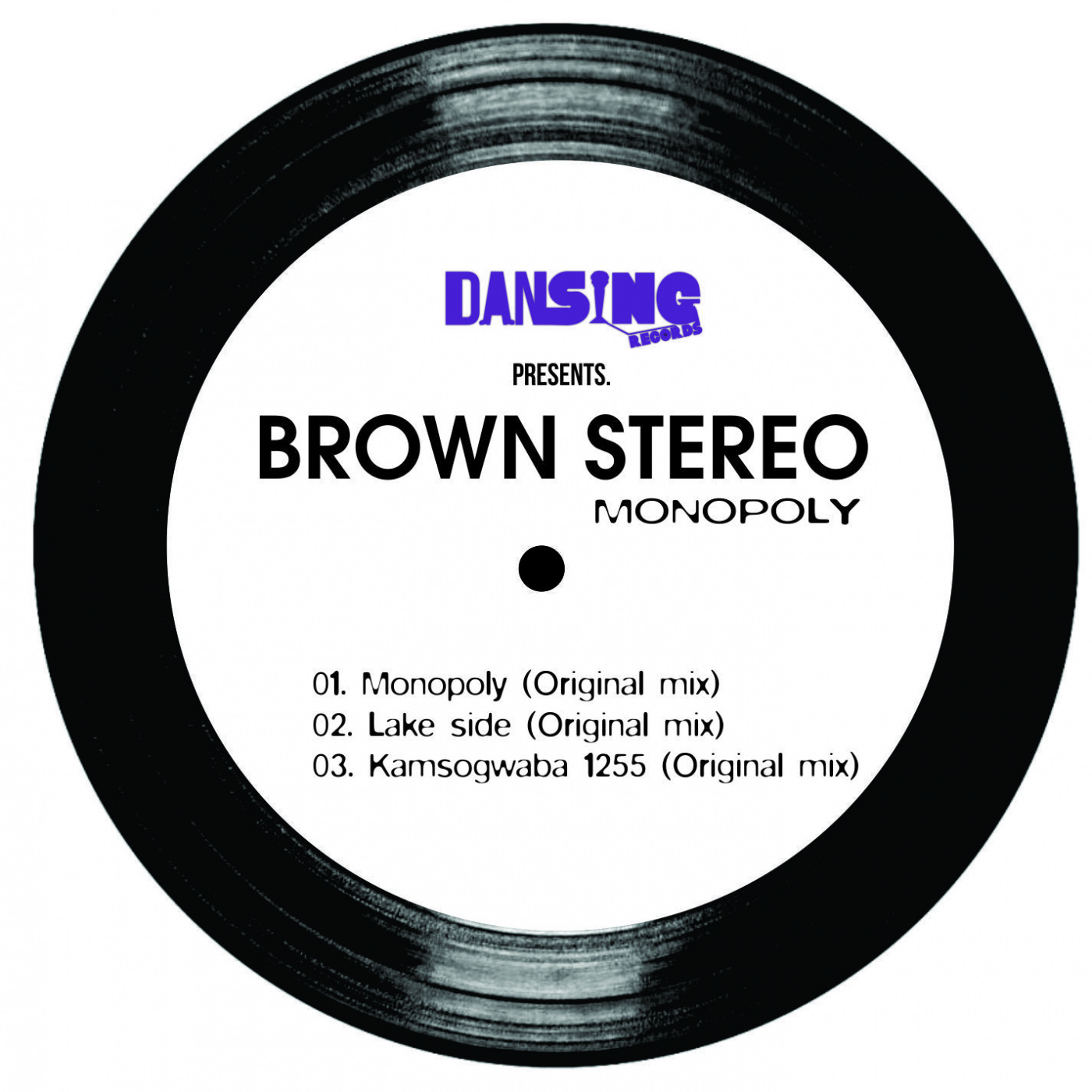 Brown Stereo - Monopoly - EP / Dansing Records