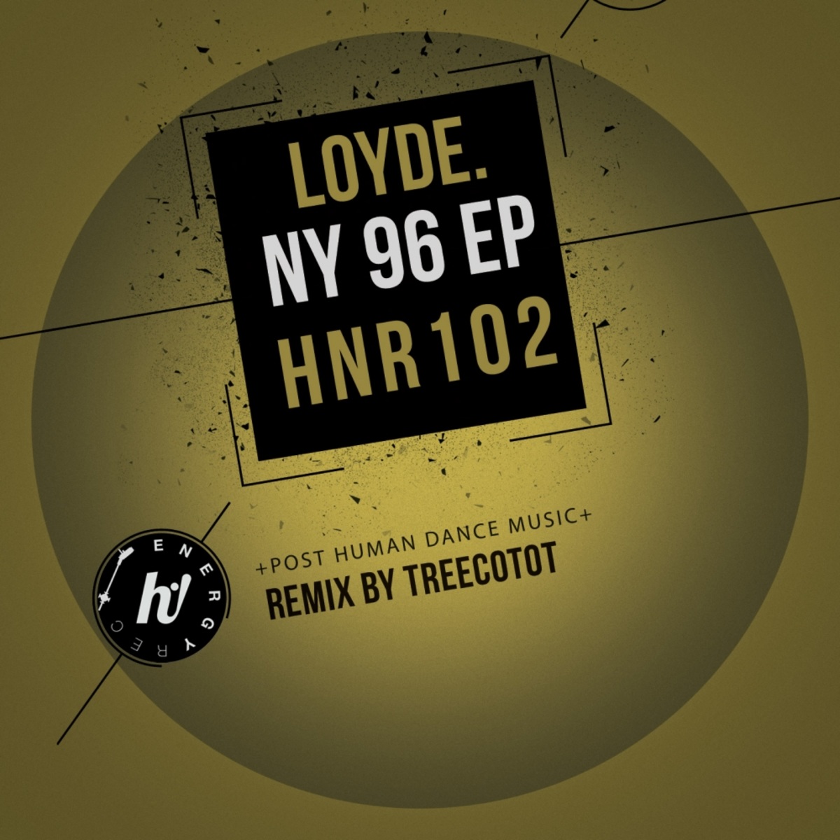 Loyde. - NY 96 EP / Hi! Energy Records