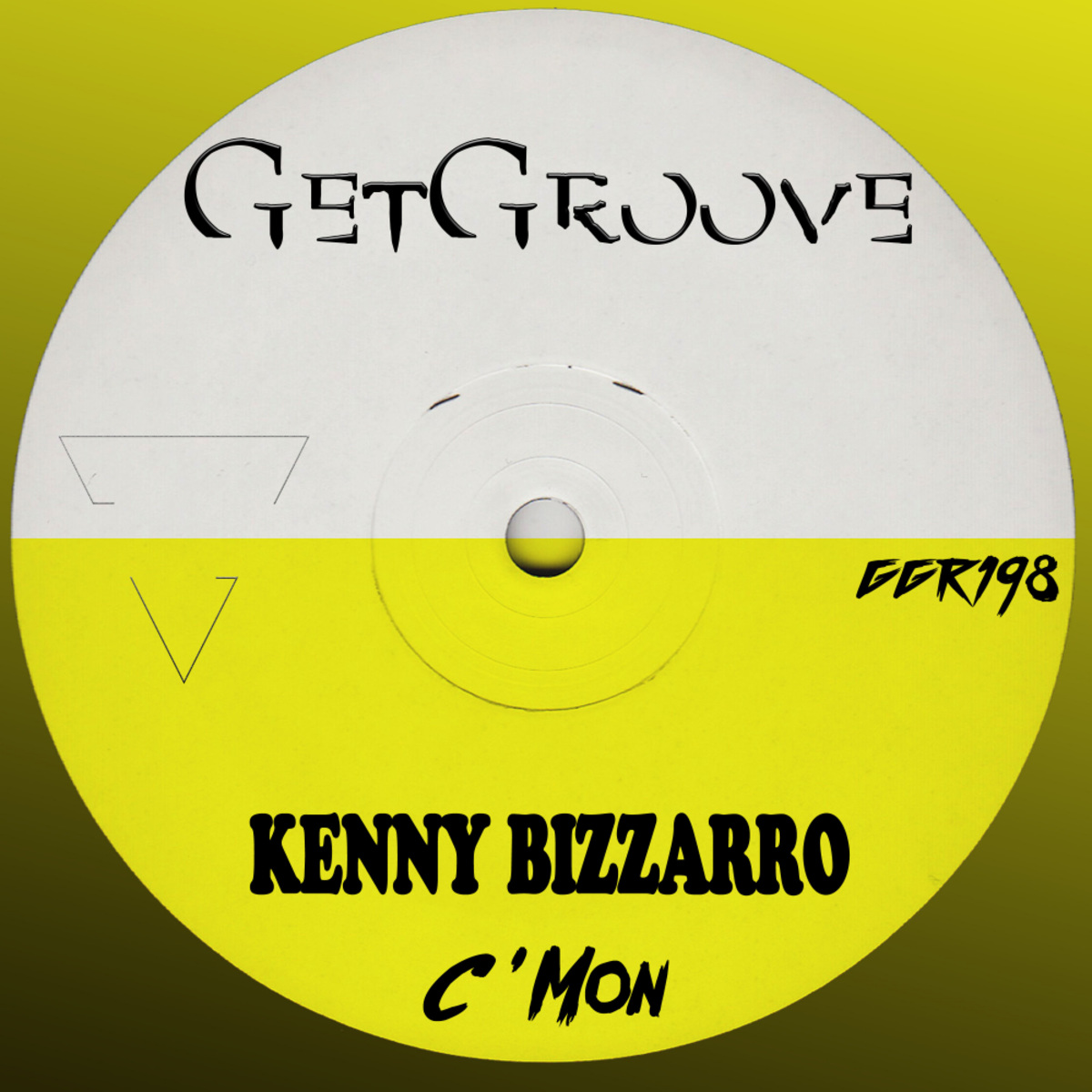Kenny Bizzarro - C'mon / Get Groove Record