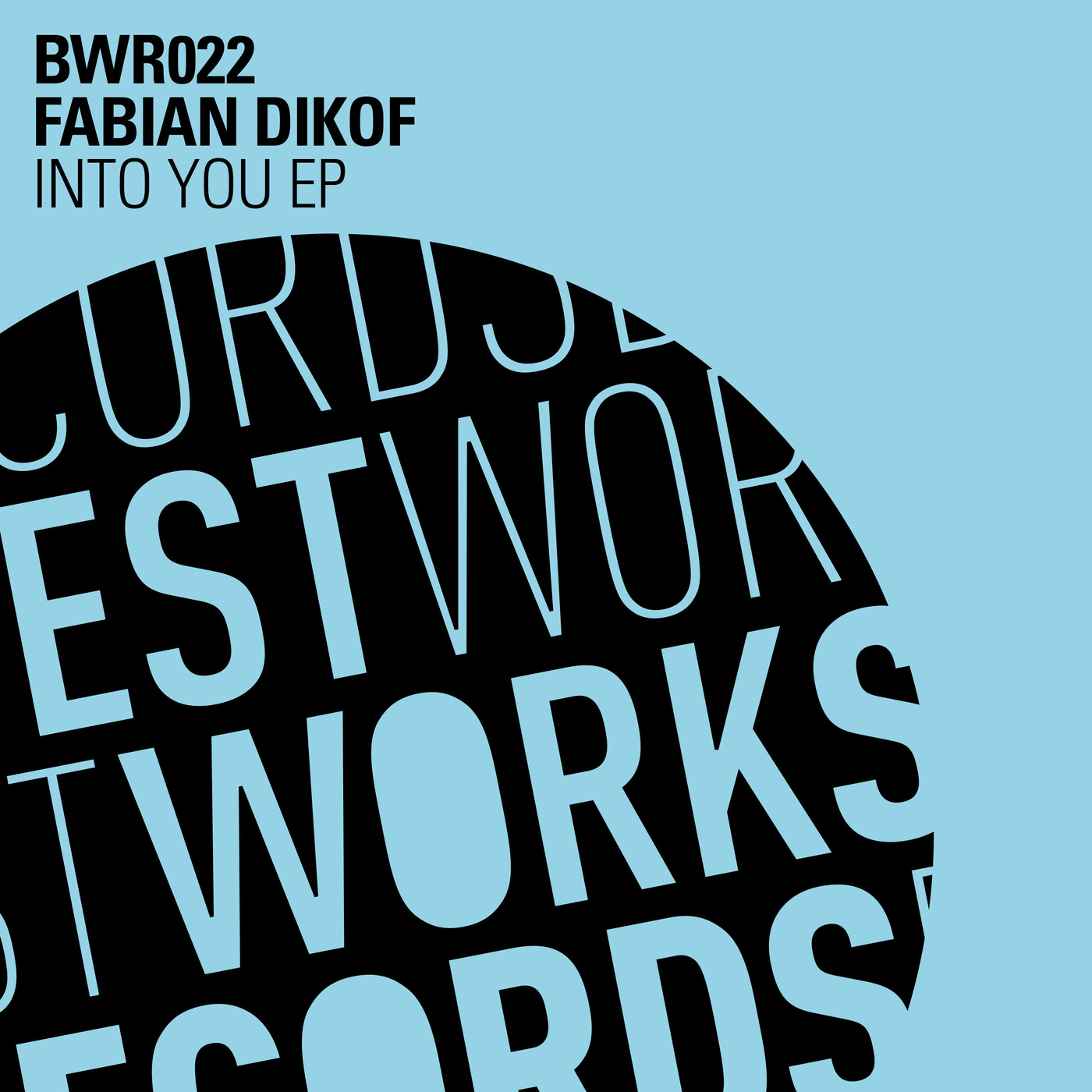 Fabian Dikof - Into You EP / Best Works Records