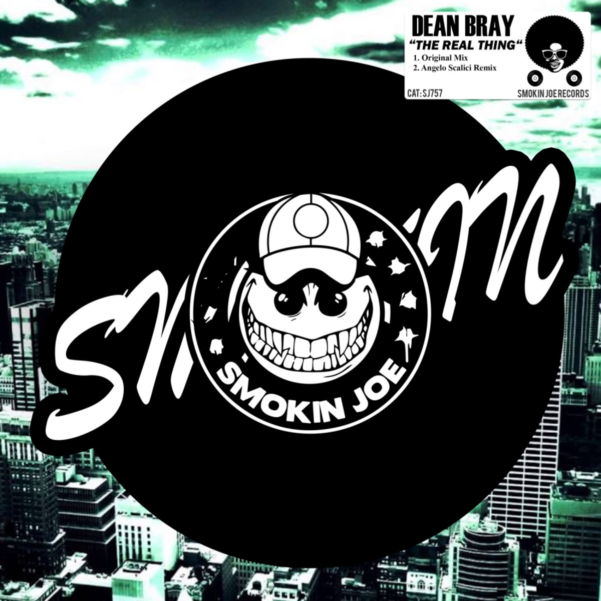 Dean Bray - The Real Thing / Smokin Joe Records