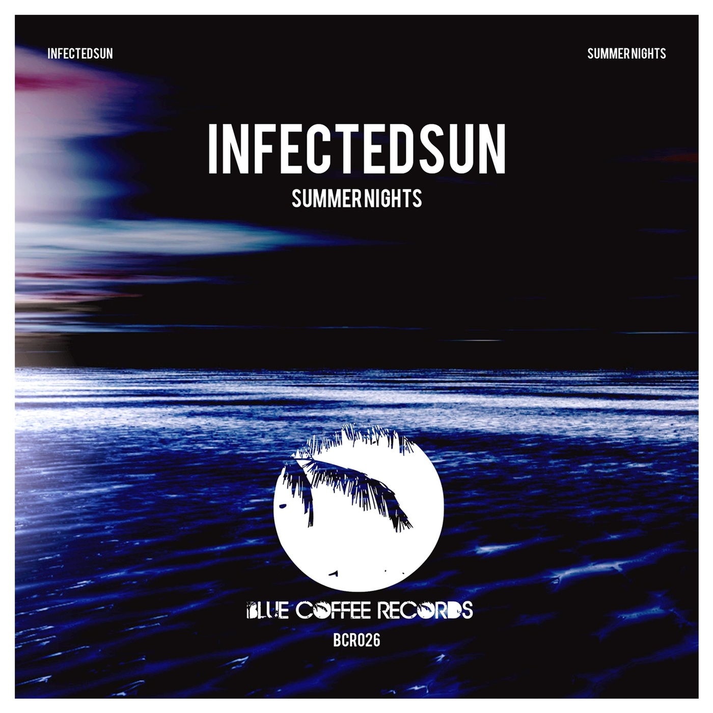 InfectedSun - Summer Nights / Blue Coffee Records