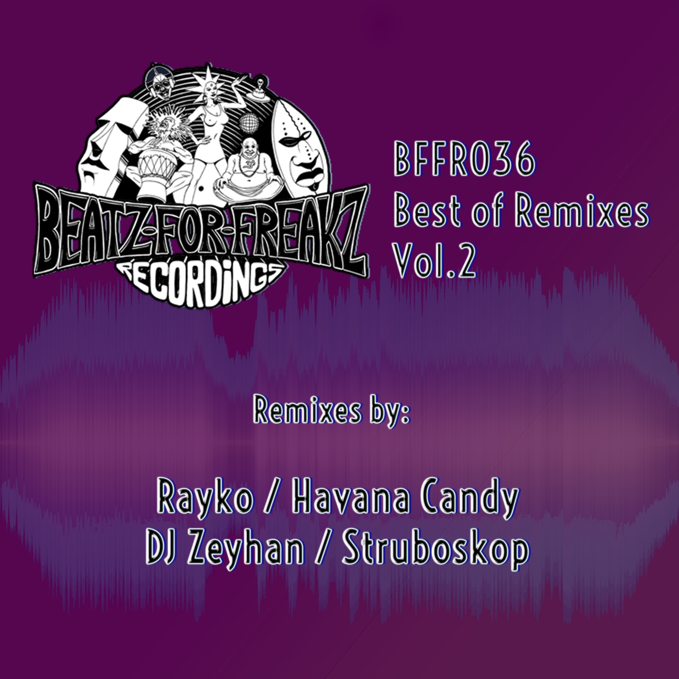 VA - Best of Remixes, Vol. 2 / Beatz for Freakz Recordings