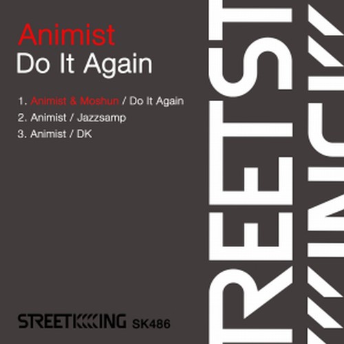 Animist - Do It Again / Street King
