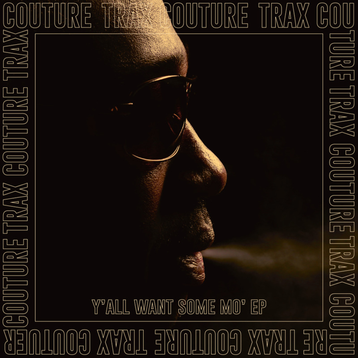 Tyree Cooper - Ya'll Want Some Mo EP / Trax Couture