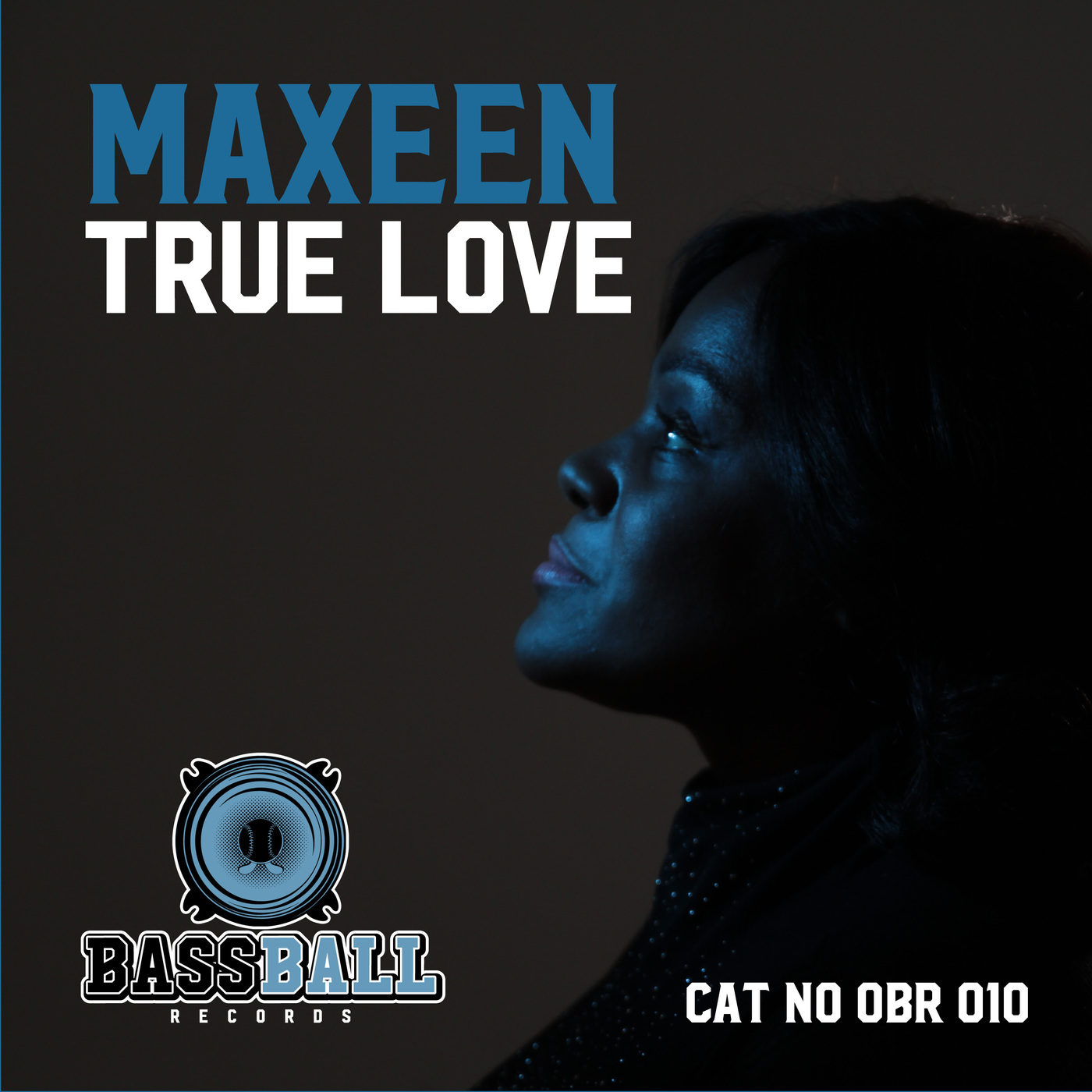 Maxeen - True Love / Bassball Records