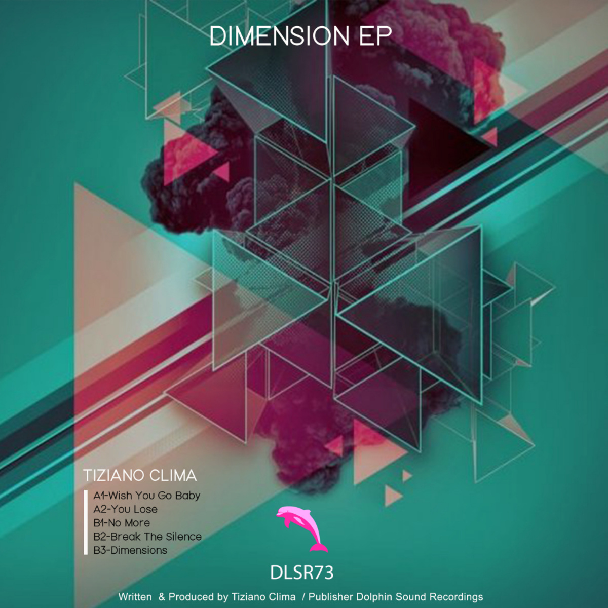 Tiziano Clima - Dimension EP / Dolphin Sound Recordings