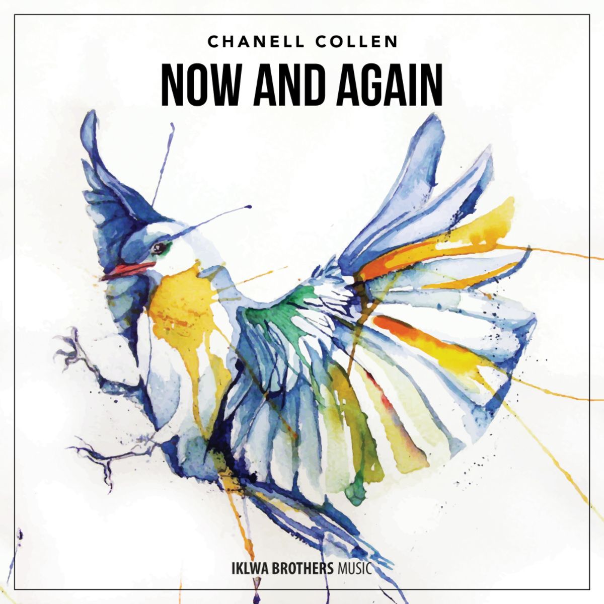 Chanell Collen - Now & Again / Iklwa Brothers Music