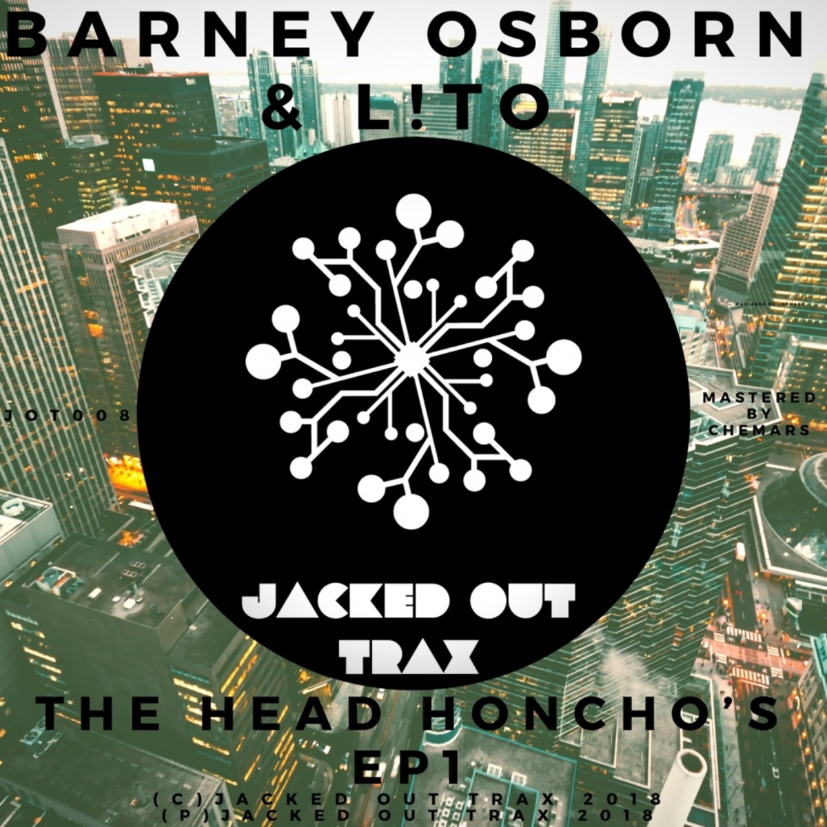 Barney Osborn & L!to - The Head Honcho's EP1 / Jacked Out Trax