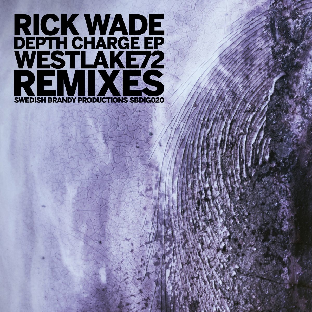 Rick Wade - Depth Charge (Westelake72 Remixes) / Swedish Brandy Productions