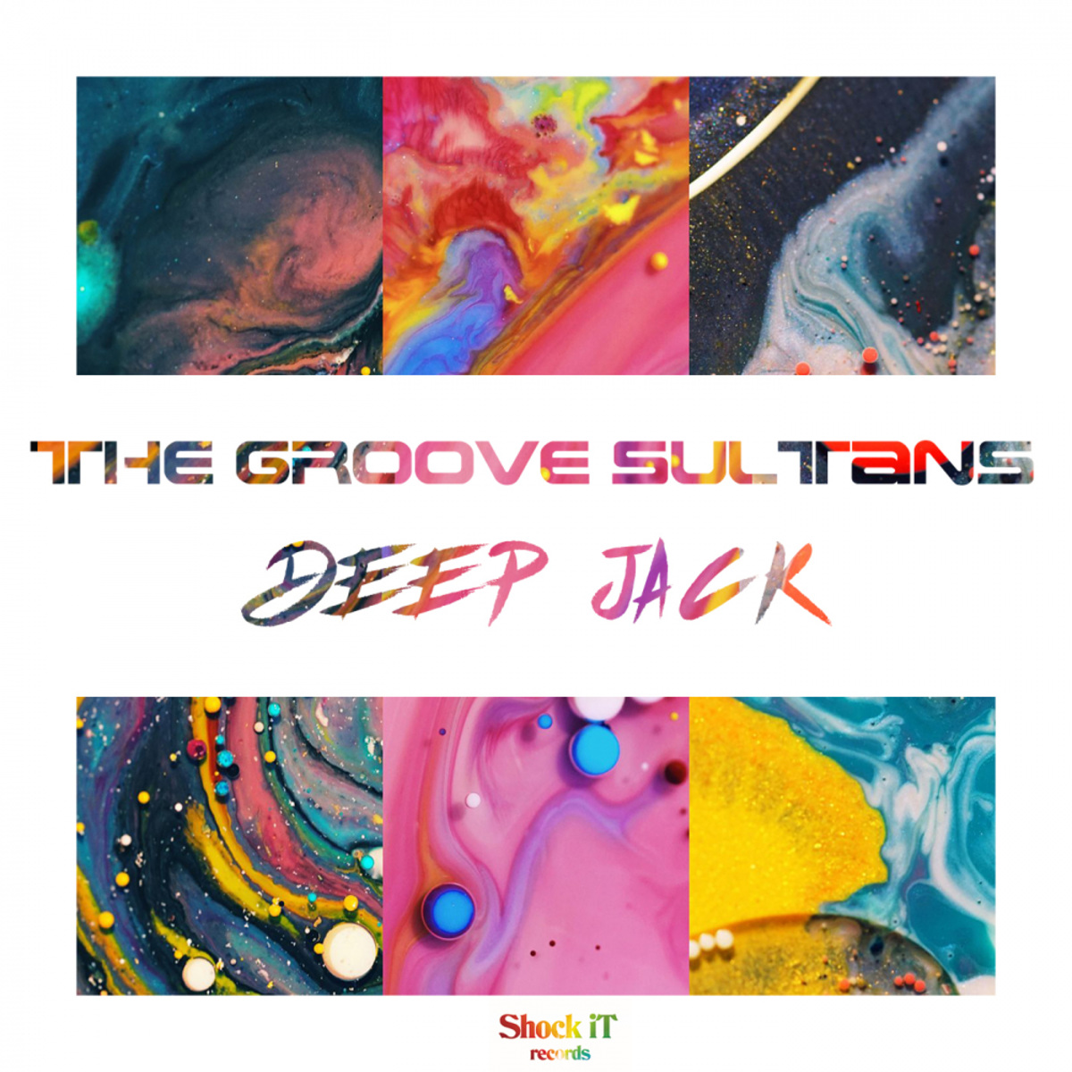 The Groove Sultans - Deep Jack / ShockIt