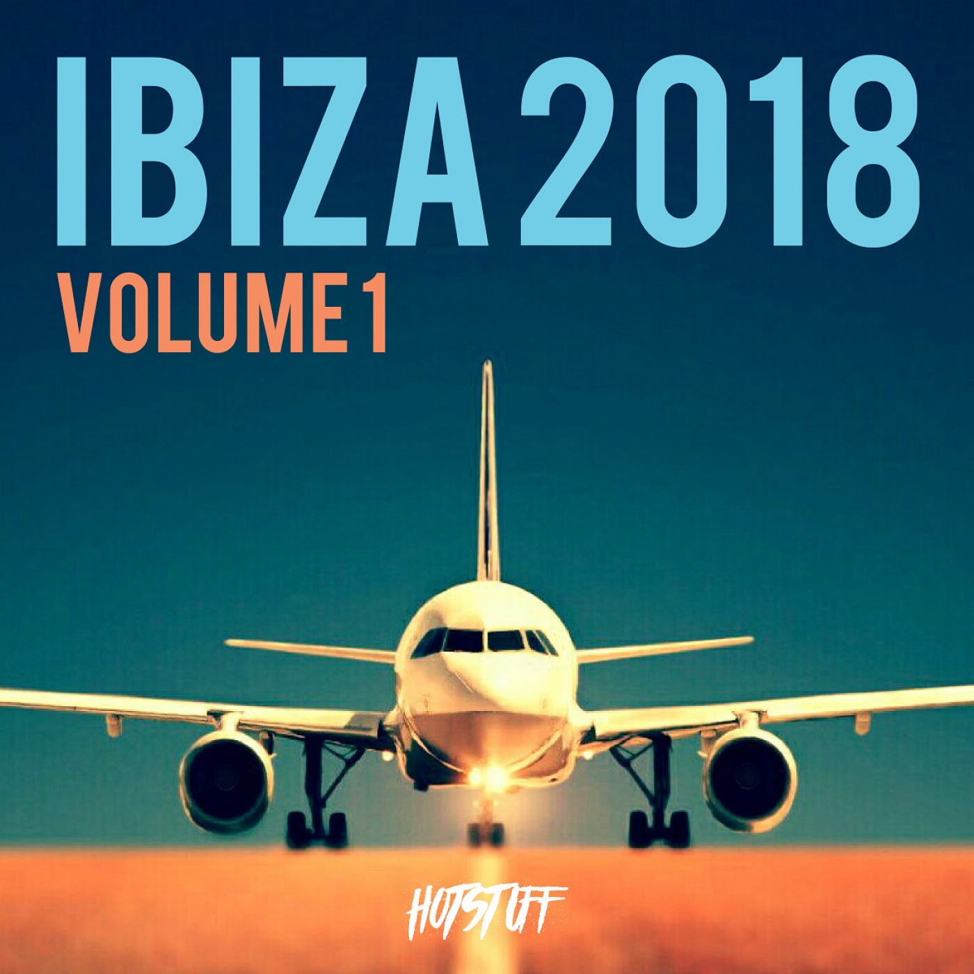 VA - Hot Stuff - Ibiza 2018 / Hot Stuff