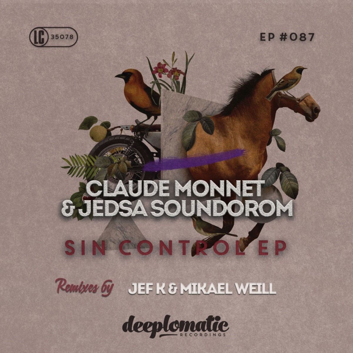 Claude Monnet & Jedsa Soundorom - Sin Control EP / Deeplomatic Recordings