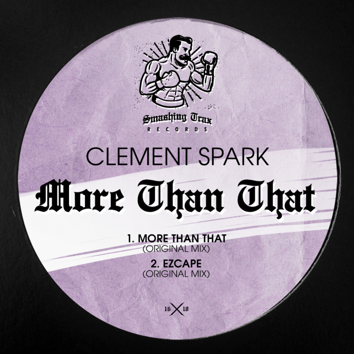 Clement Spark - More Than That / Smashing Trax Records