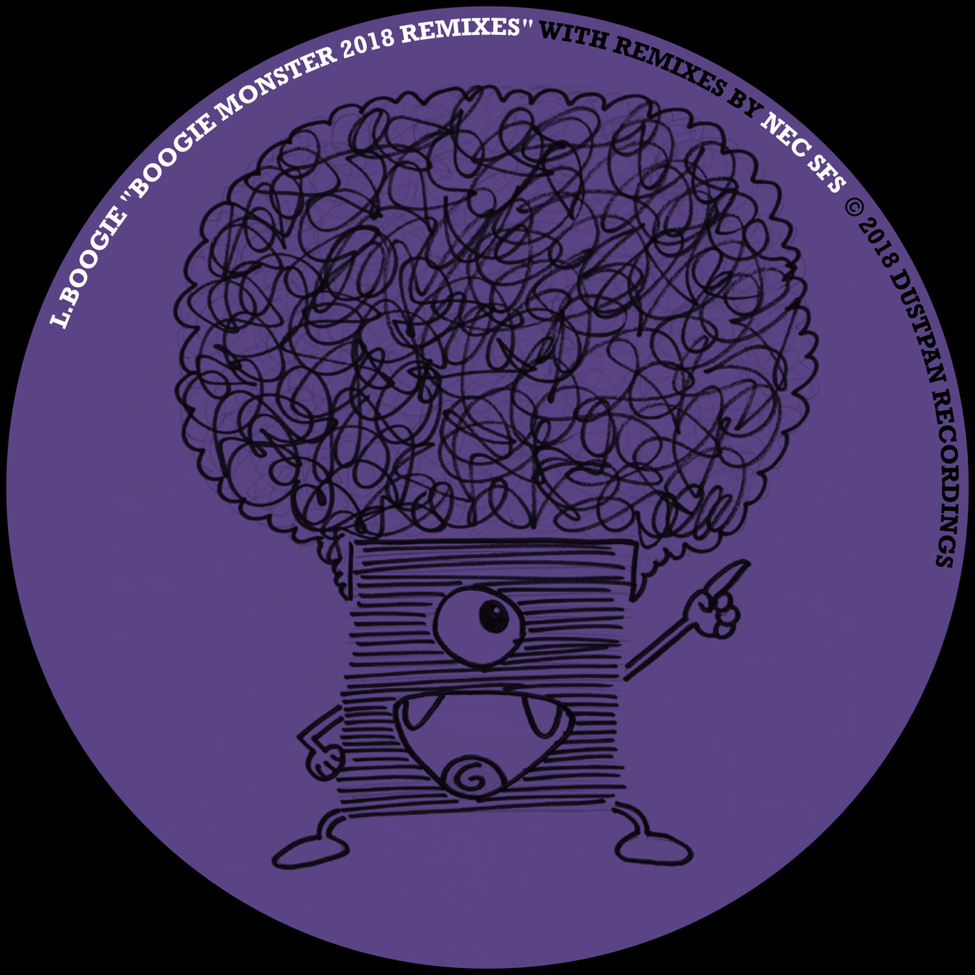 L.Boogie - Boogie Monster 2018 Remixes / Dustpan Recordings