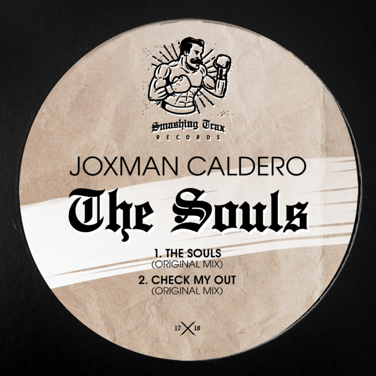 Joxman Caldero - The Souls / Smashing Trax Records