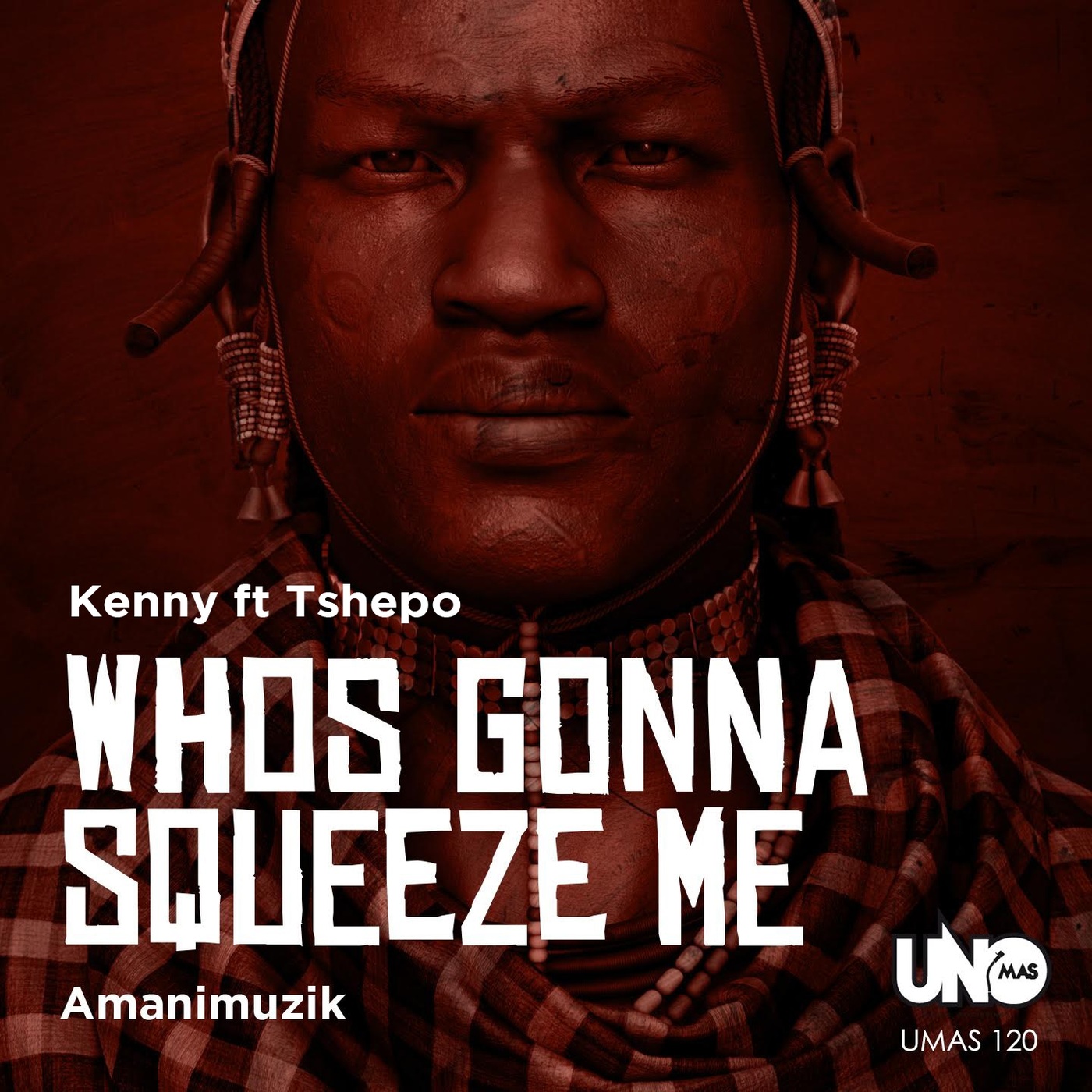 Kenny ft Tshepo - Whos Gonna Squeeze Me / Uno Mas Digital Recordings