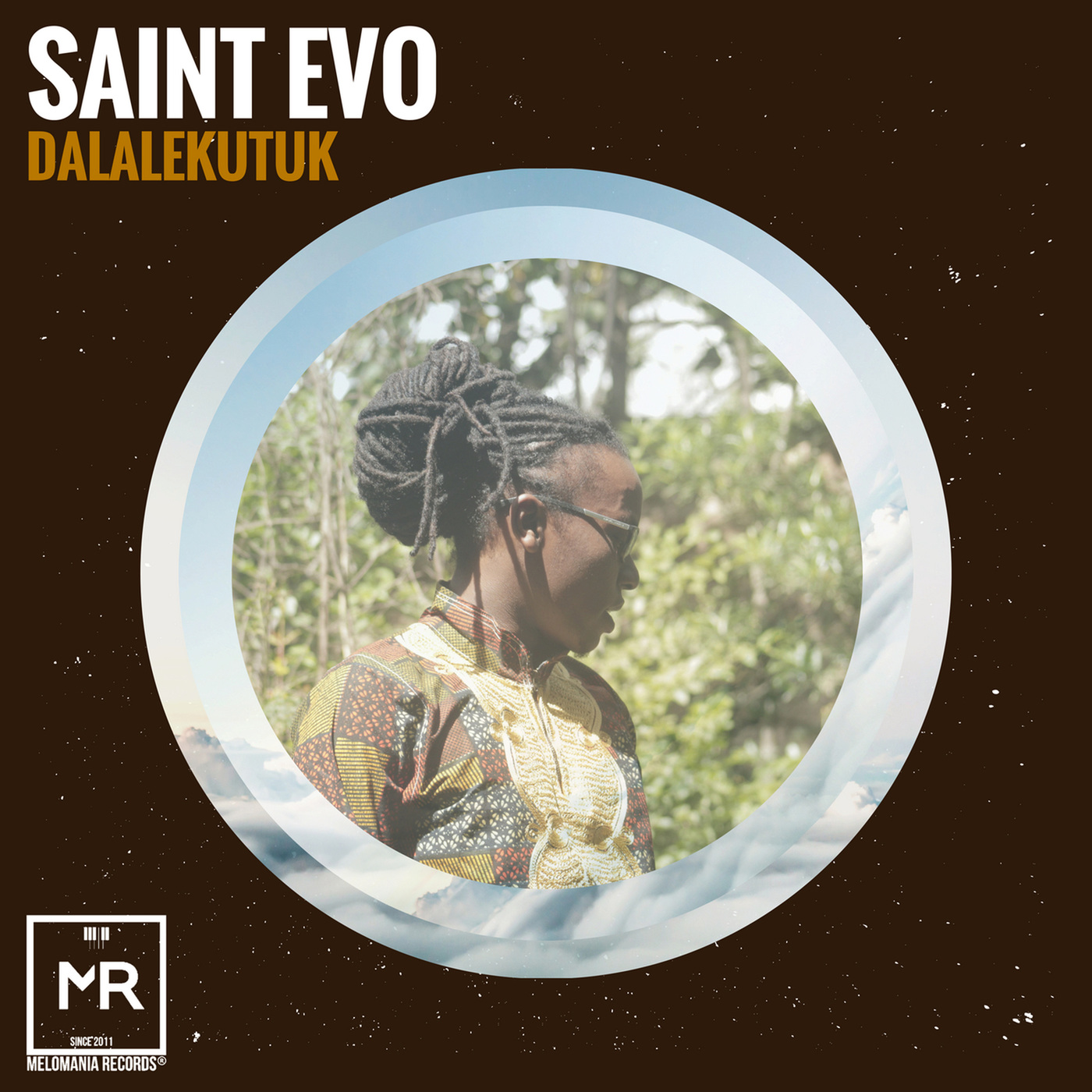 Saint Evo - Dalalekutuk / Melomania Records