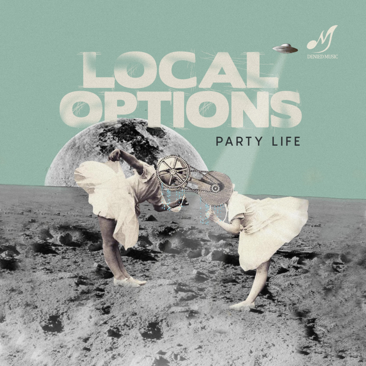 Local Options - Party Life / Denied Music