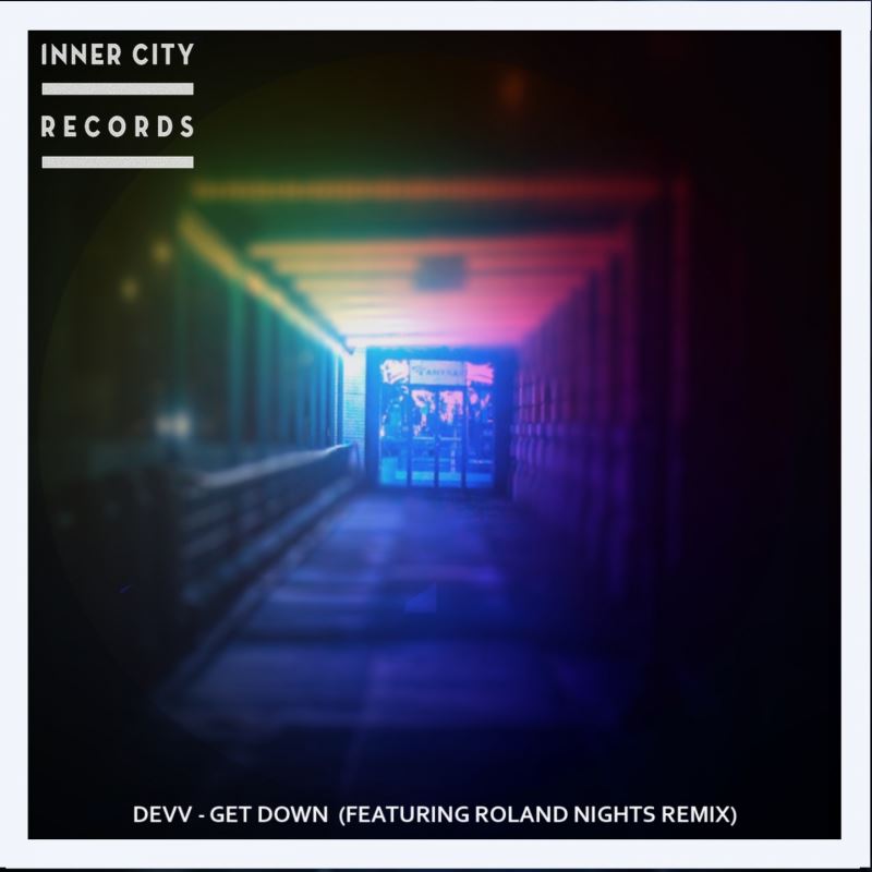 Devv - Get Down / Inner City Records