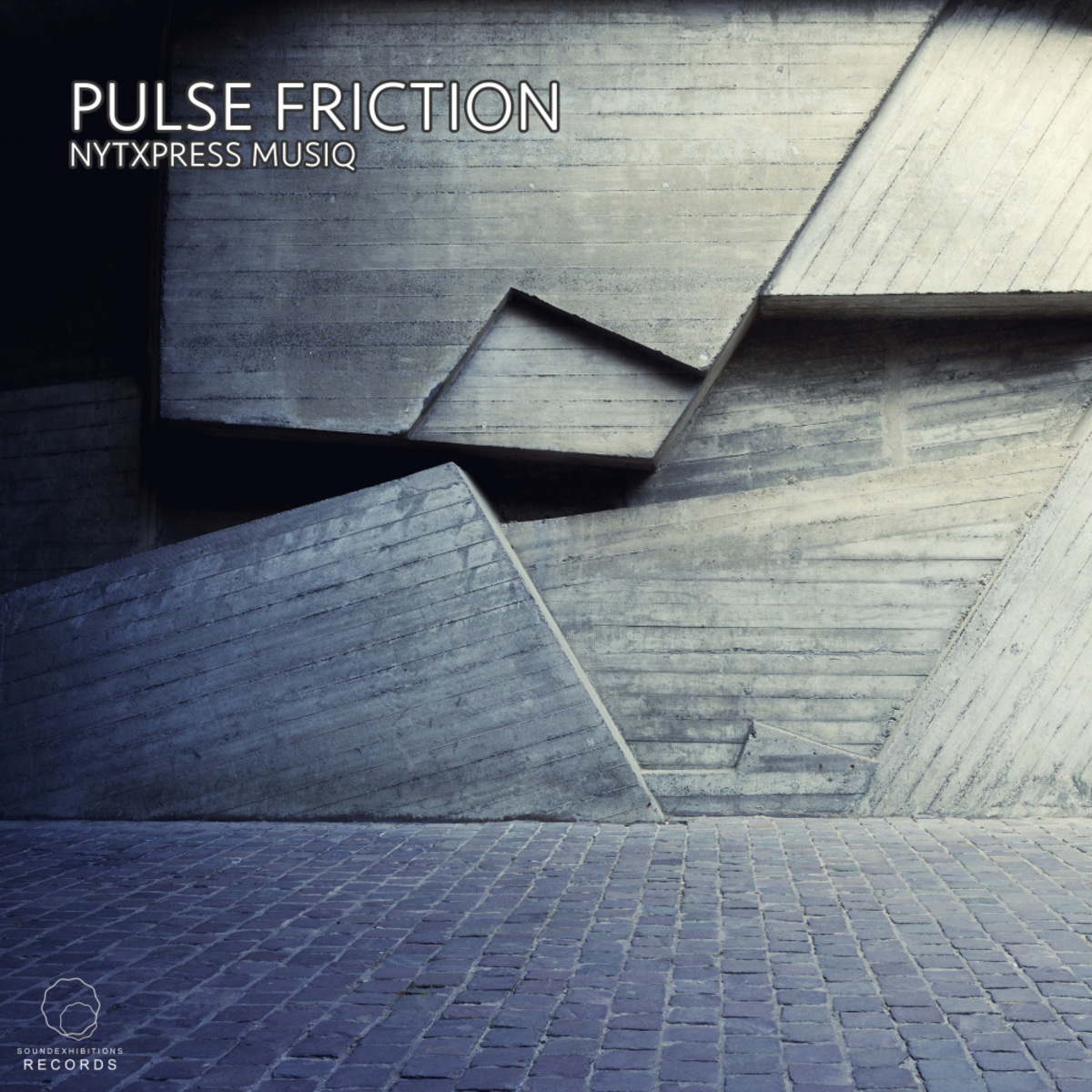 NytXpress Musiq - Pulse Friction / Sound-Exhibitions-Records