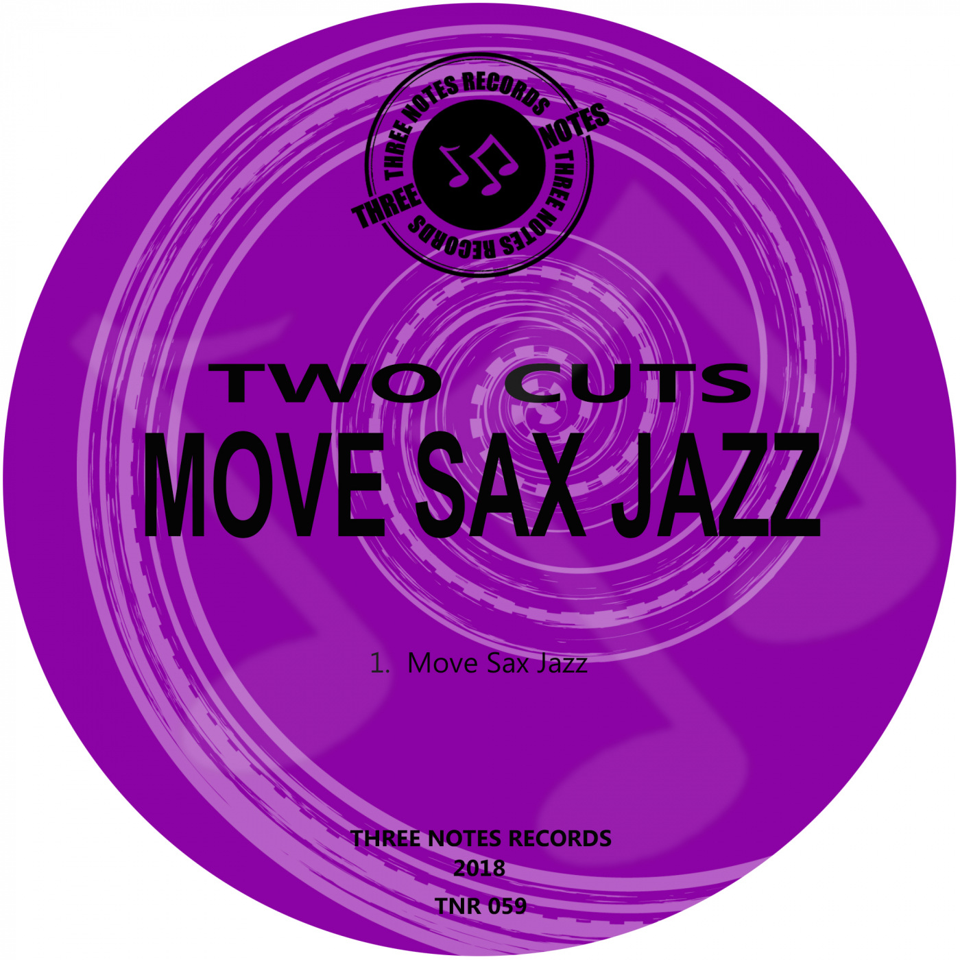 Two Cuts - Move Sax Jazz / Three Notes Records