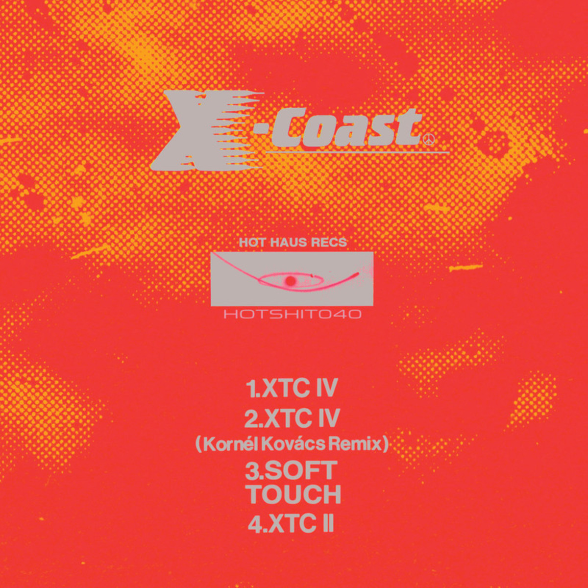 X-Coast - XTC / Hot Haus Recs