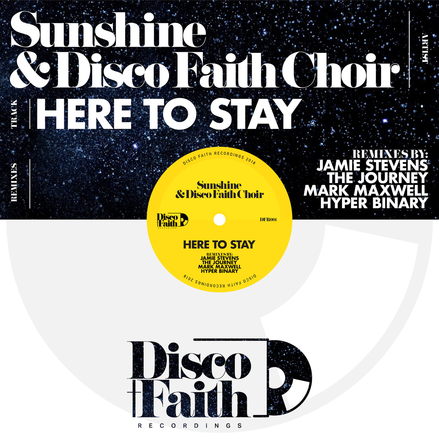 Sunshine & Disco Faith Choir - Here to Stay (Remixes) / Disco Faith Recordings