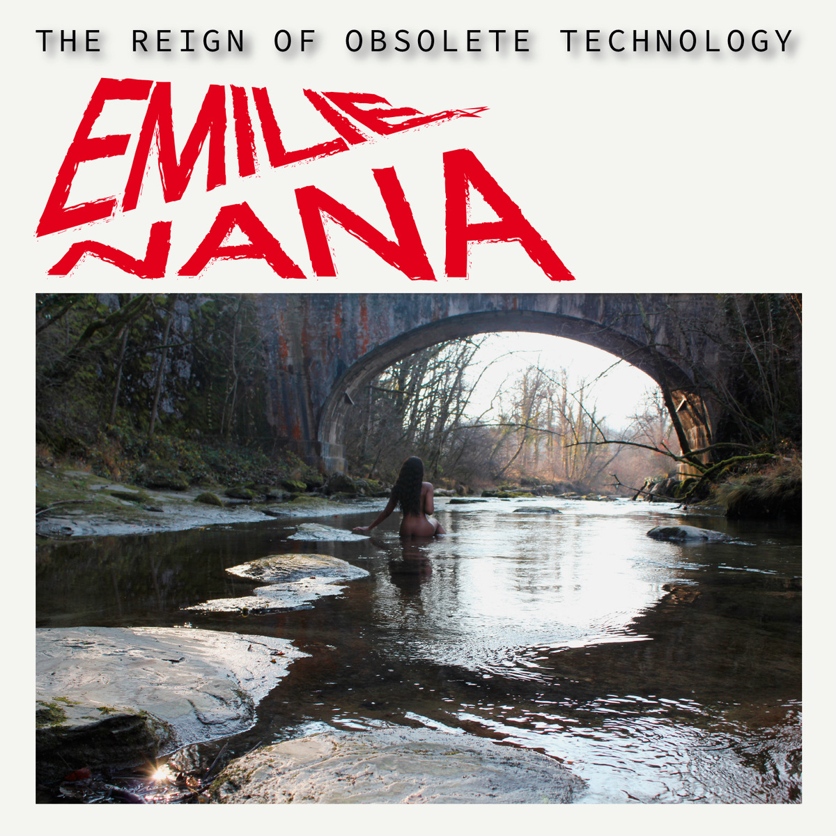 Emilie Nana - The Reign of Obsolete Technology EP / BBE
