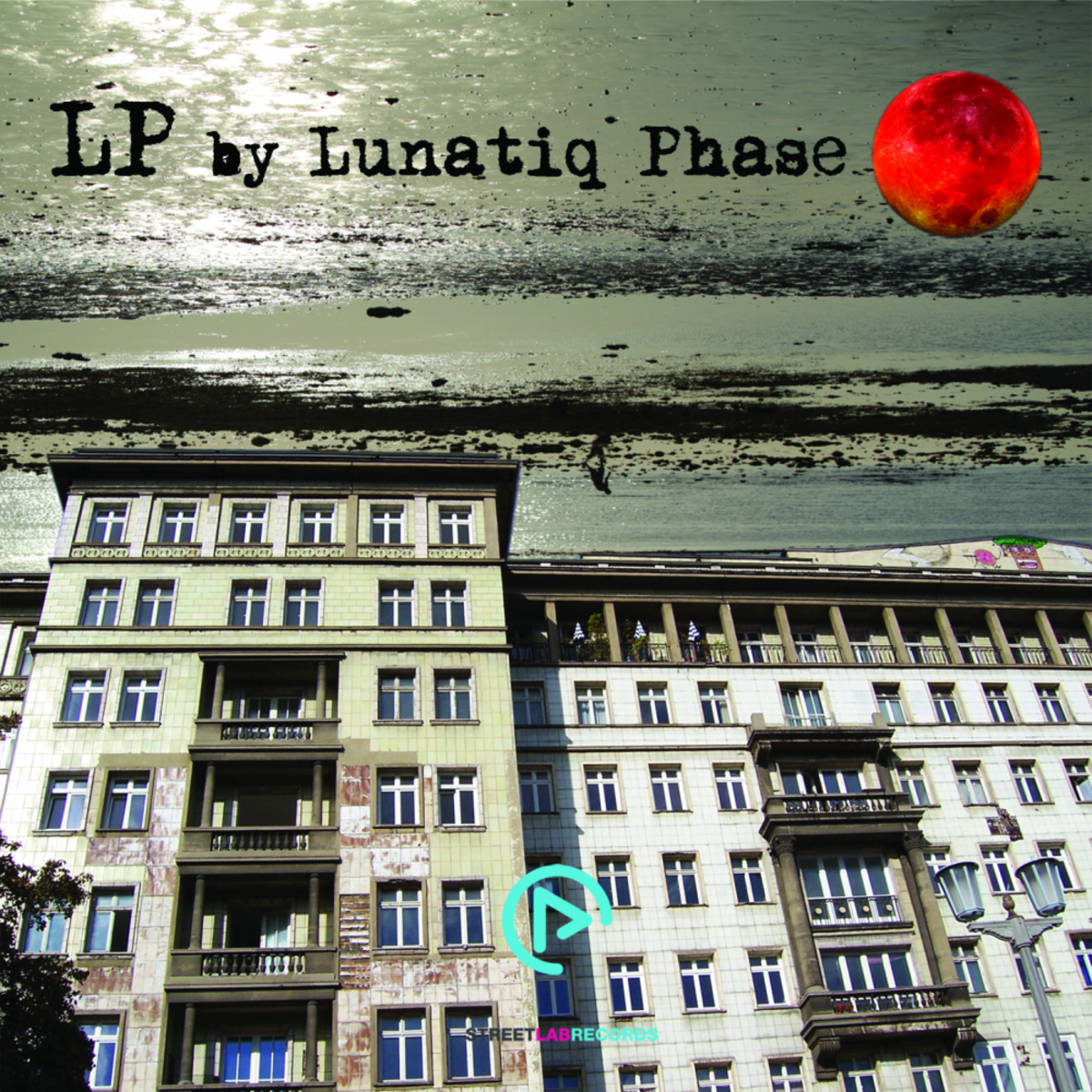 Lunatiq Phase - Lp / Streetlab Records