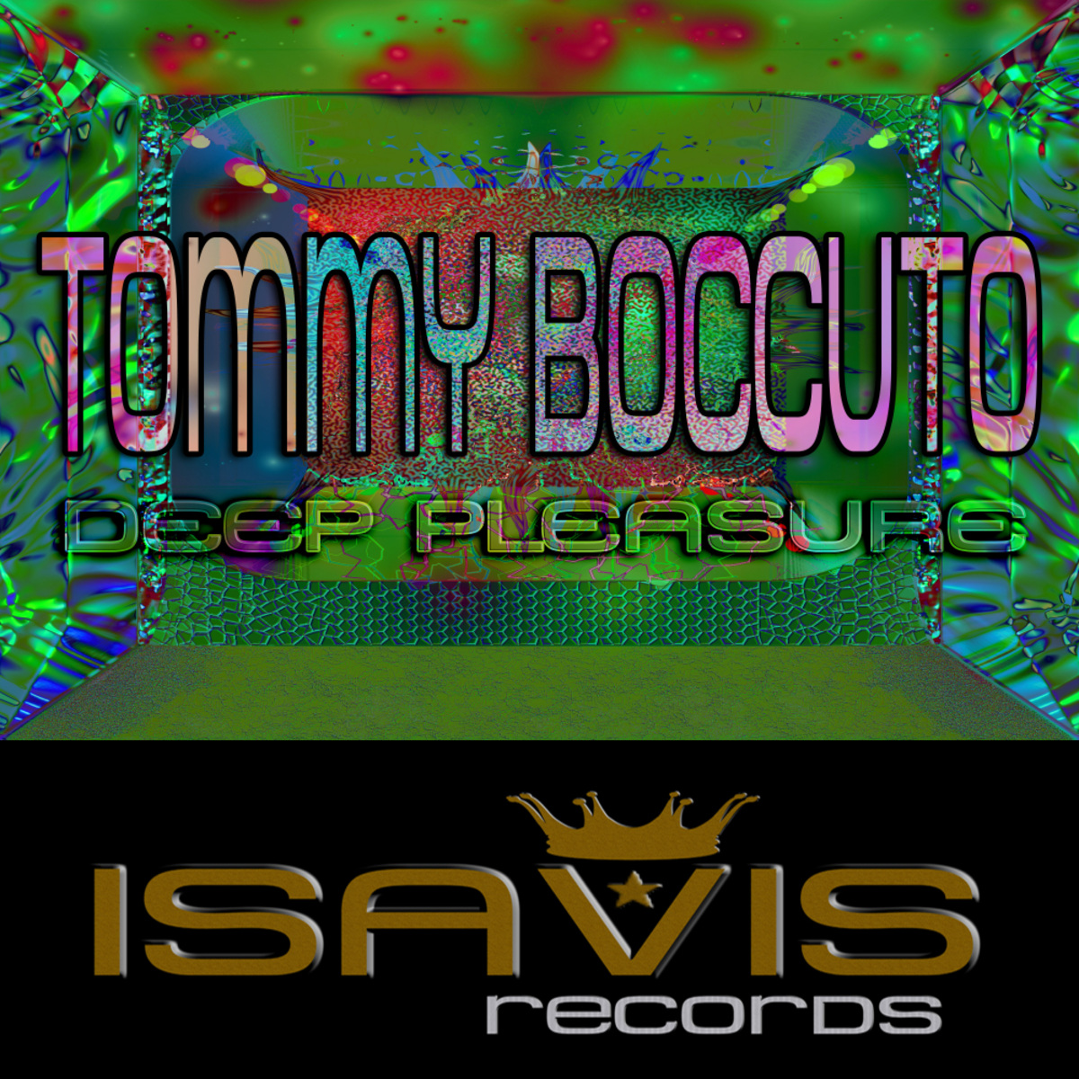 Tommy boccuto - Deep Pleasure / ISAVIS Records