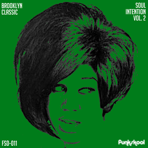 Brooklyn Classic - Soul Intention Vol. 2 / Funkskool Digital
