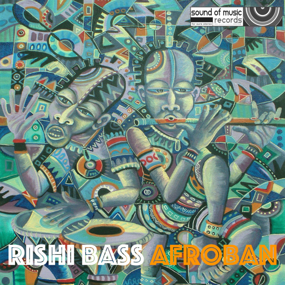 Rishi Bass - Afroban / Sound of Music Records