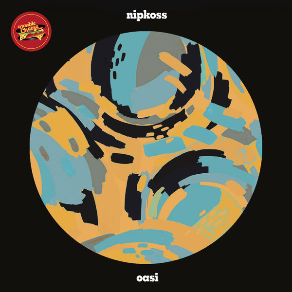 Nipkoss - Oasi / Double Cheese Records