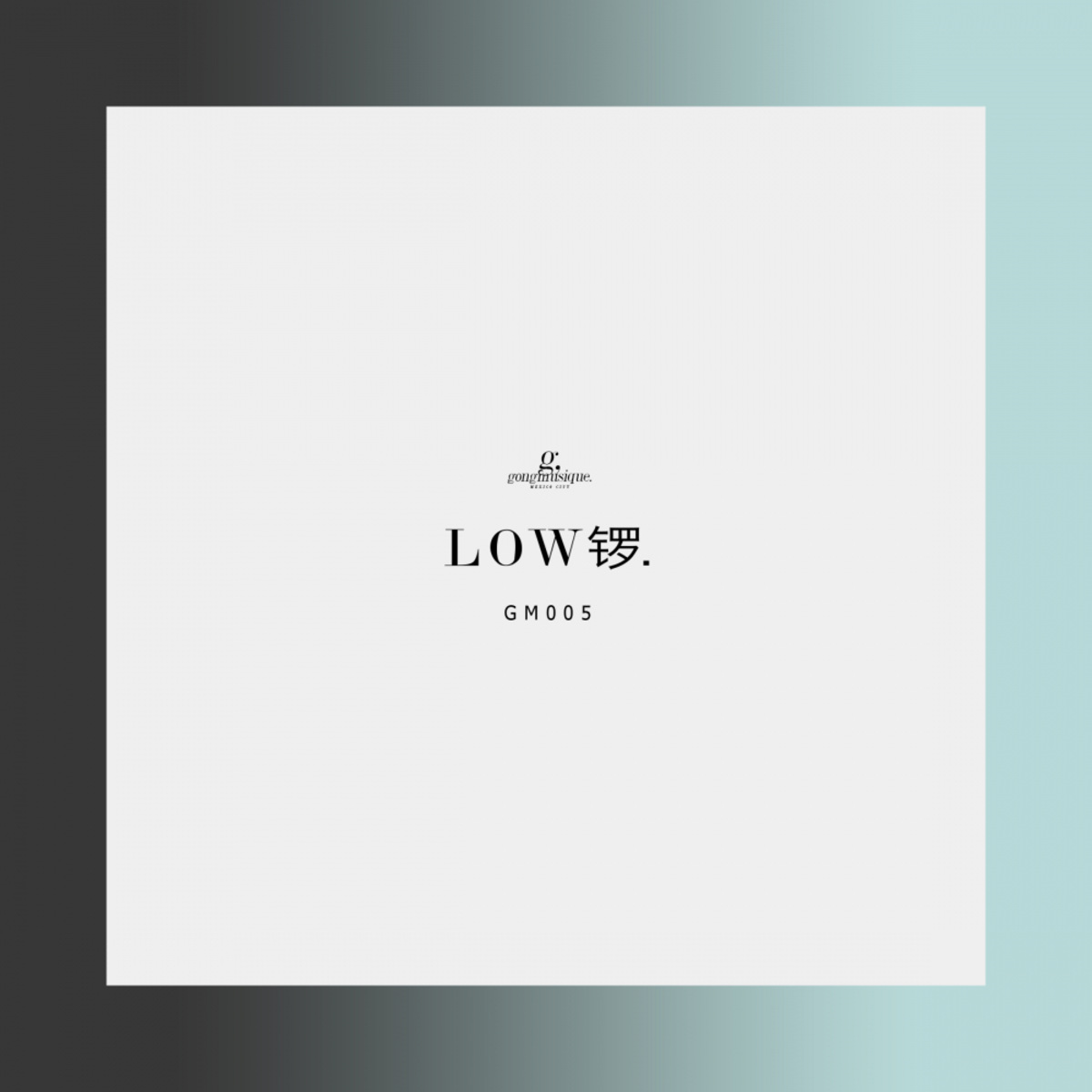 Low Gong - Junior Hills / Gong Musique