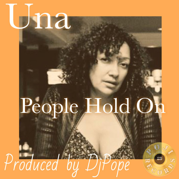 Una - People Hold On / POJI Records