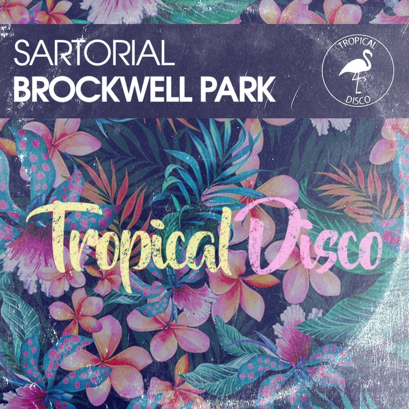 Sartorial - Brockwell Park / Tropical Disco Records