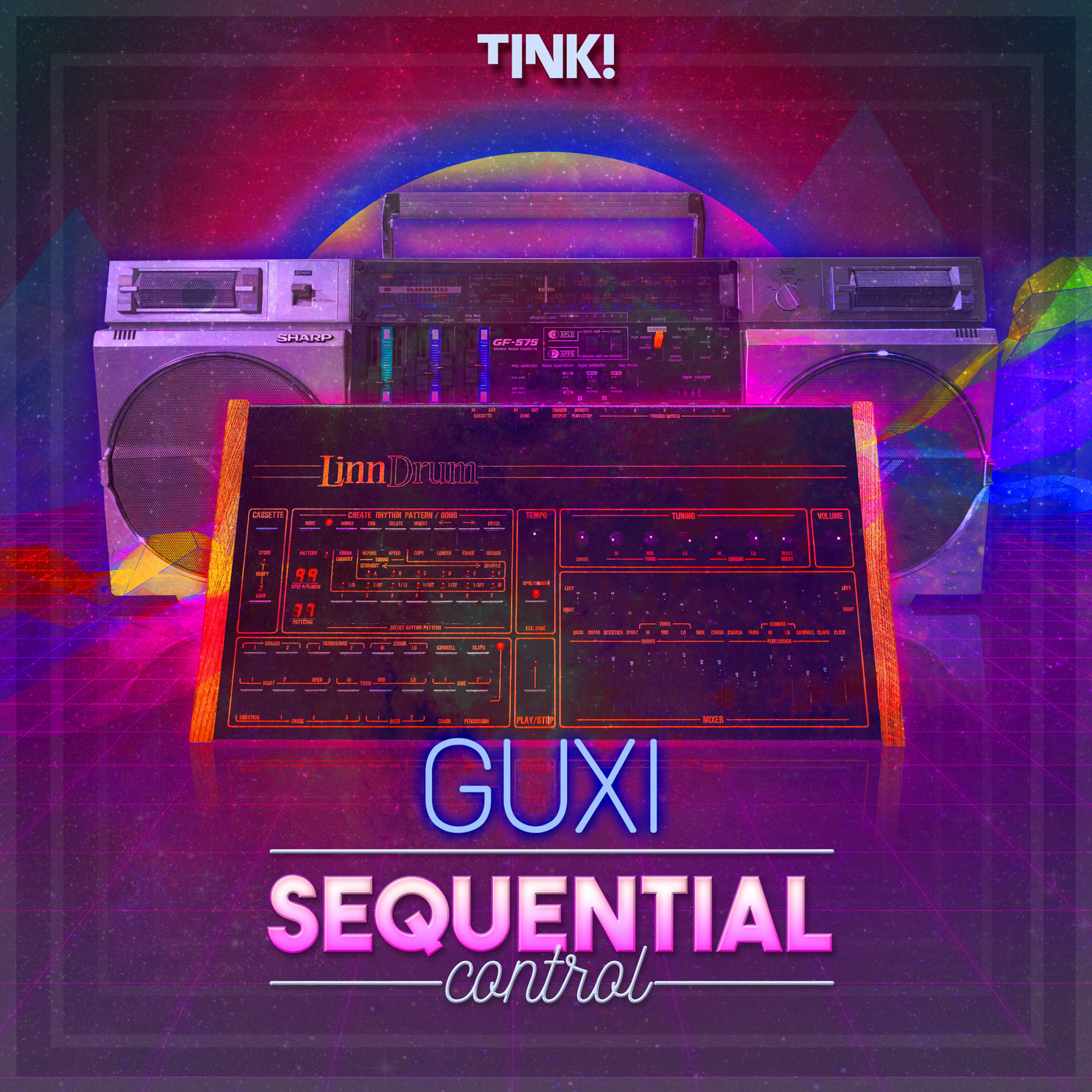 Guxi - Sequential Control / TINK! Music