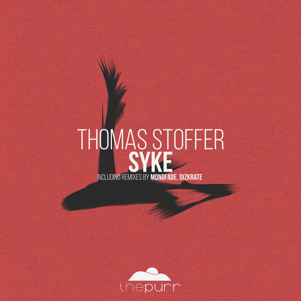 Thomas Stoffer - Syke / The Purr